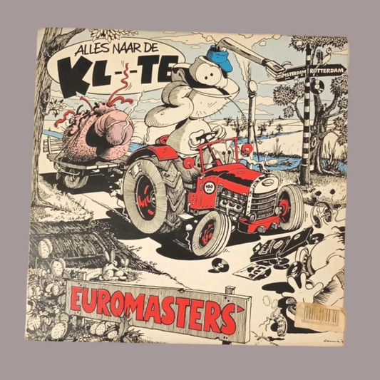Euromasters – Alles Naar De Kl--te (Rotterdam Records, 1992)
